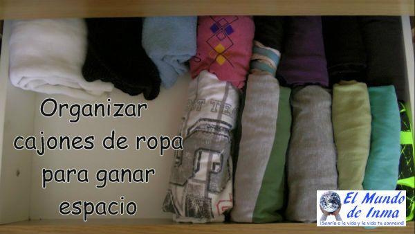 Organizar cajones de ropa para ganar espacio
