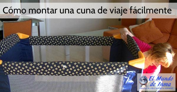 Cómo montar una cuna de viaje fácilmente