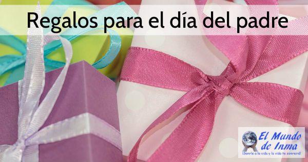 Regalos para el día del padre